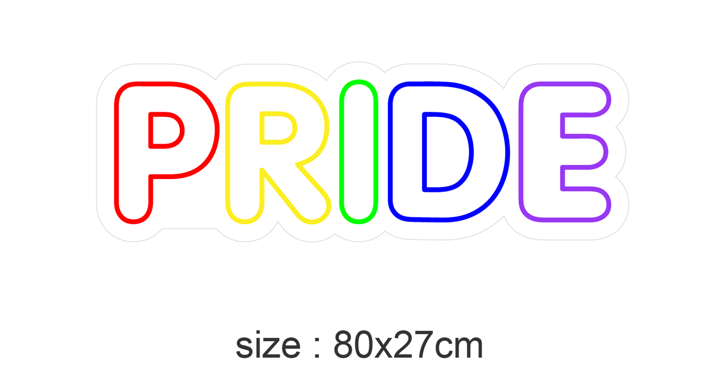 "PRIDE" LED NEONSKILT. Bestilling!