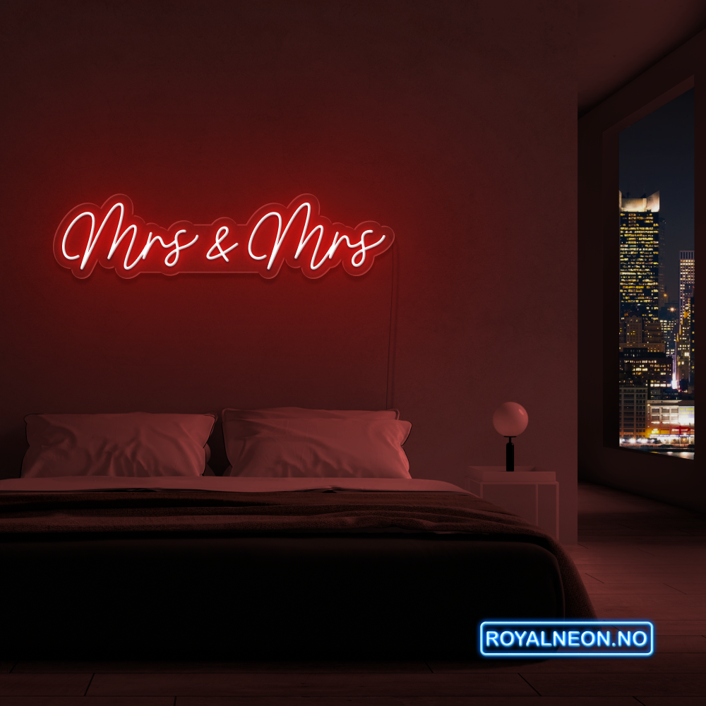 "Mrs & Mrs" LED NEONSKILT. Bestilling!