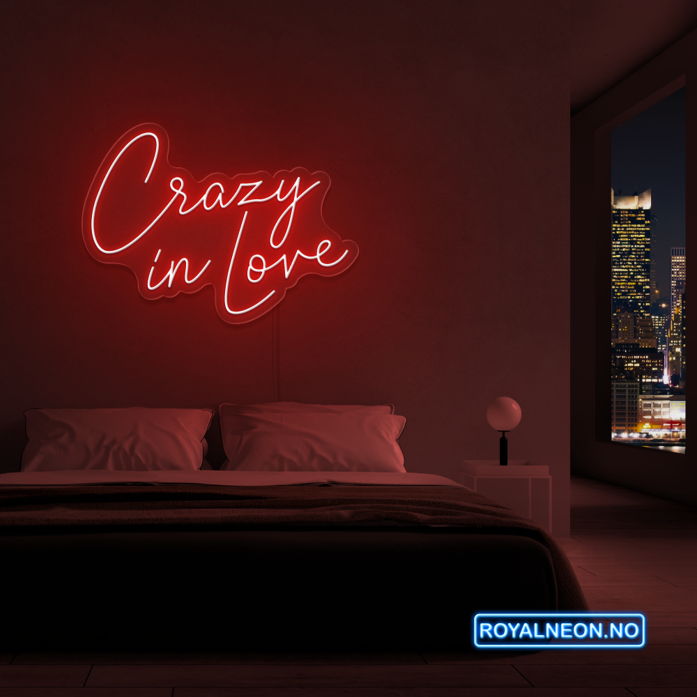 "Crazy in love" LED NEONSKILT. Velg ønsket farge. Bestilling!