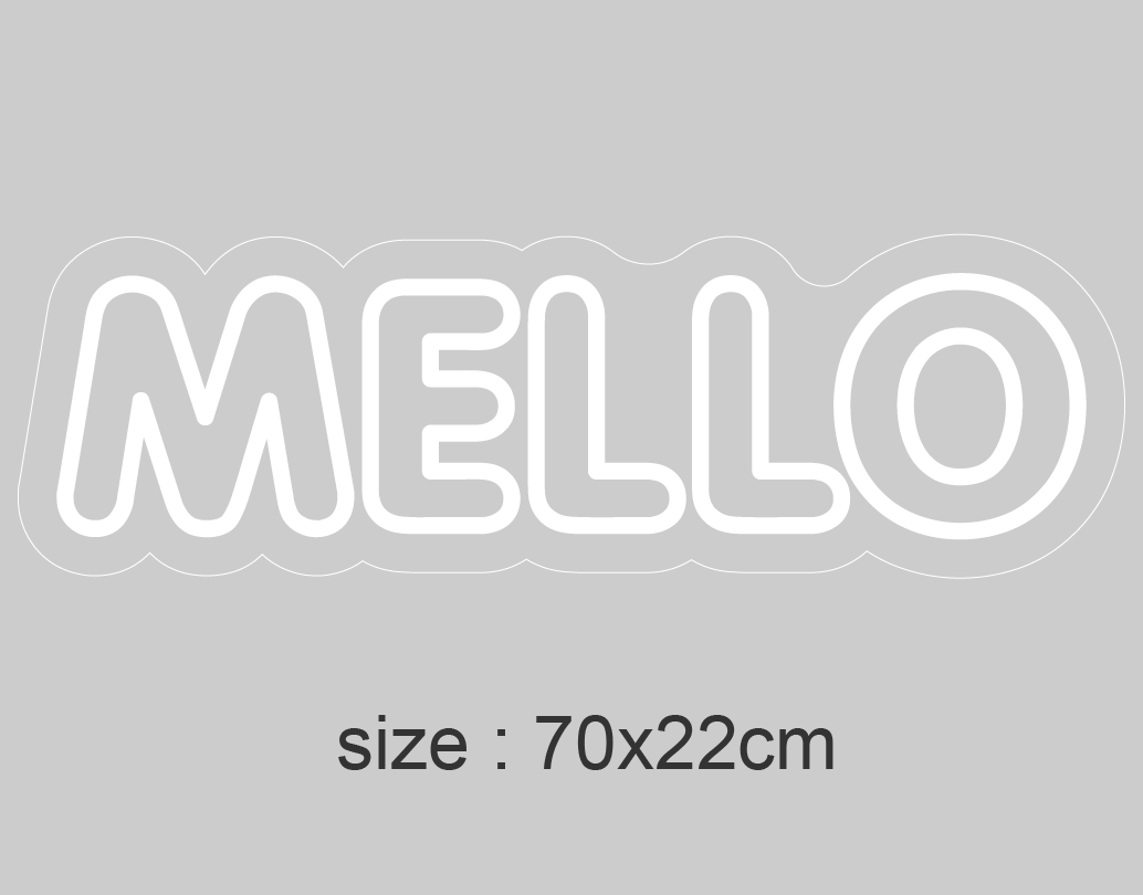 "MELLO" Led Neonskilt. Bestilling!