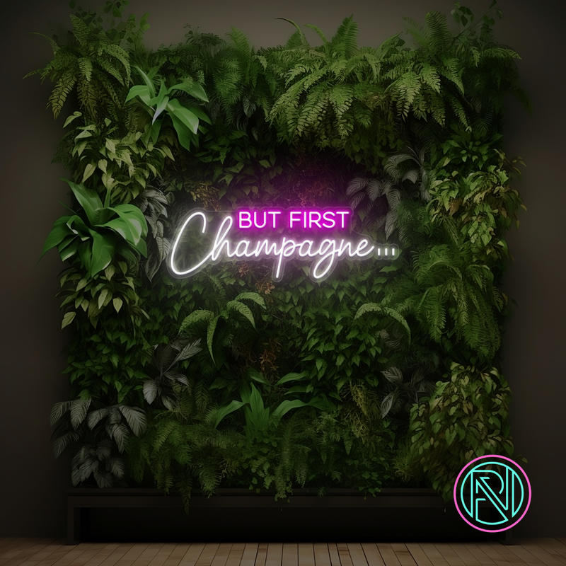 "BUT FIRST Champagne" Led Neonskilt