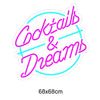 "Cocktails & Dreams" Led neonskilt. Bestilling!