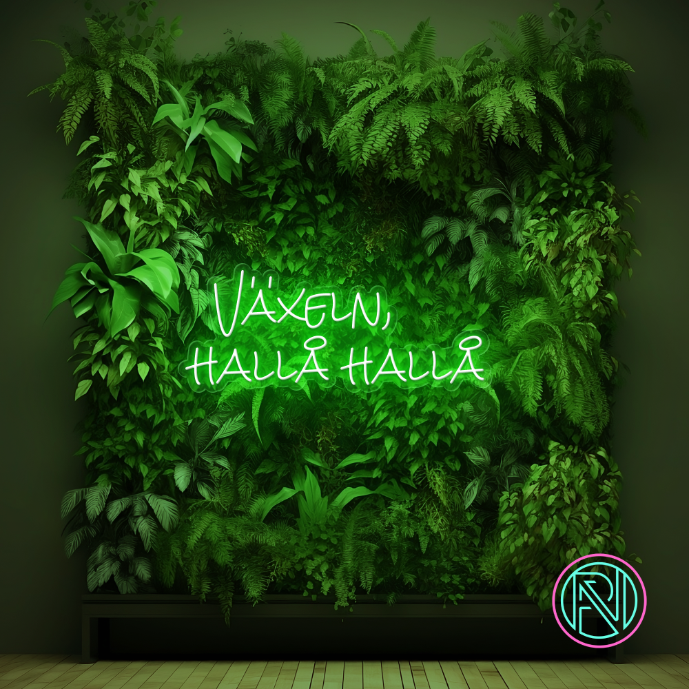 "Växeln, hallå hallå" LED NEONSKILT. Bestilling!