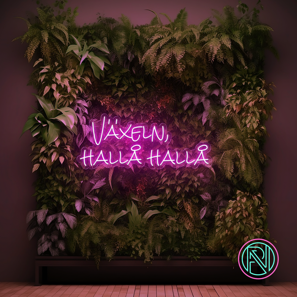 "Växeln, hallå hallå" LED NEONSKILT. Bestilling!