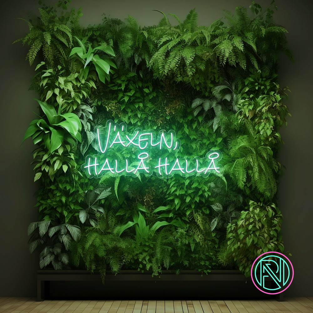 "Växeln, hallå hallå" LED NEONSKILT. Bestilling!