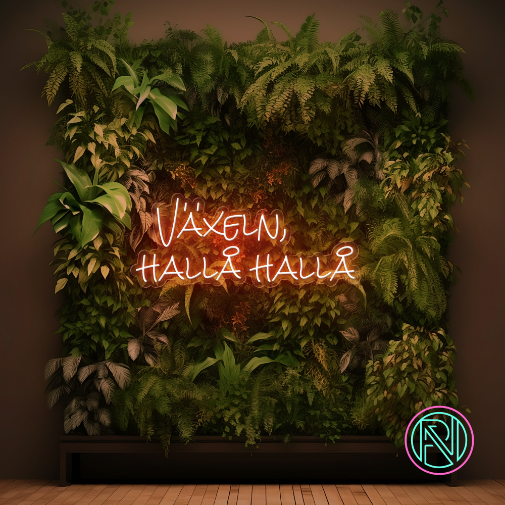 "Växeln, hallå hallå" LED NEONSKILT. Bestilling!
