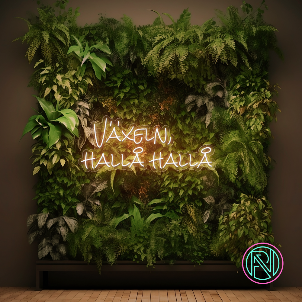 "Växeln, hallå hallå" LED NEONSKILT. Bestilling!