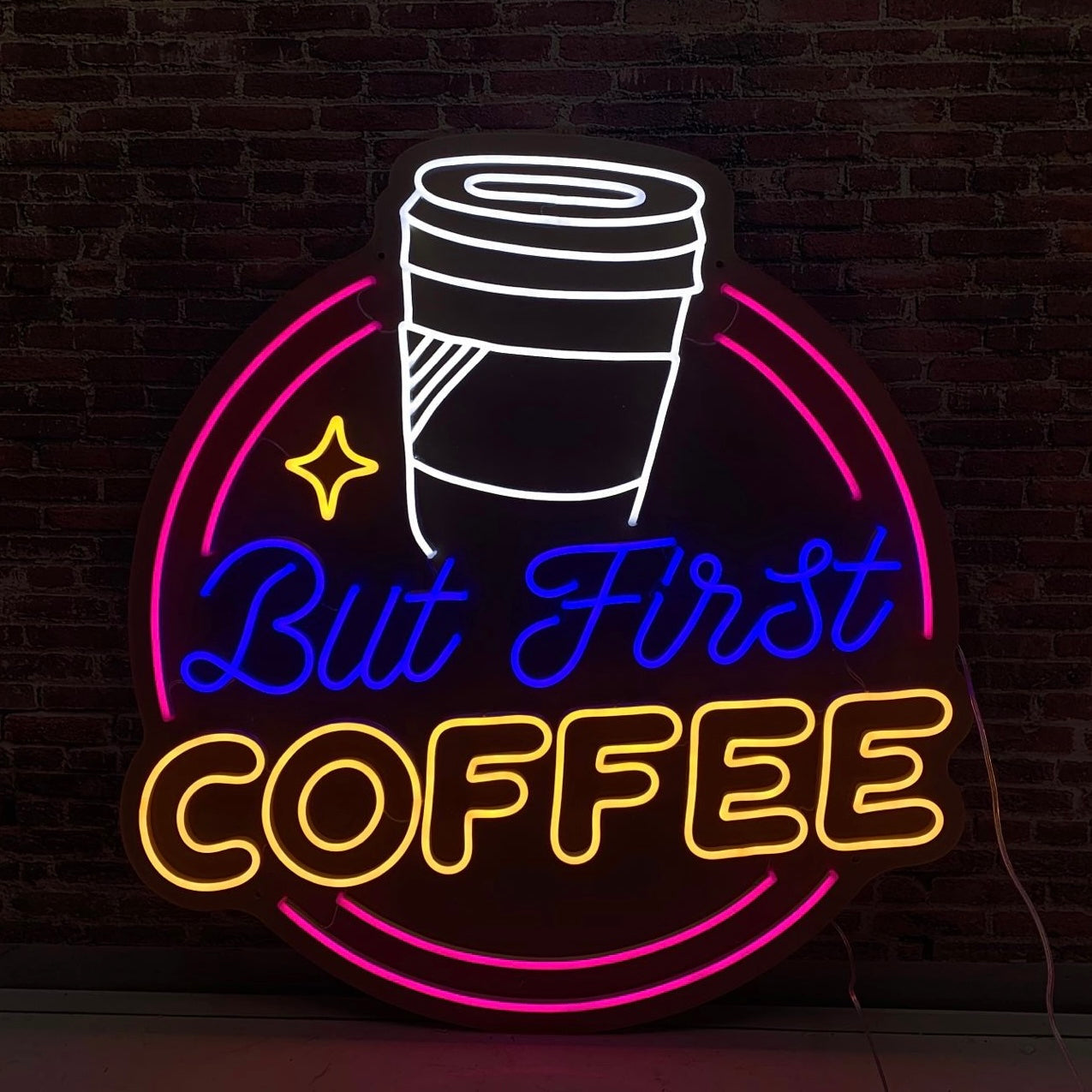 "But First COFFEE" LED NEONSKILT. Bestilling!