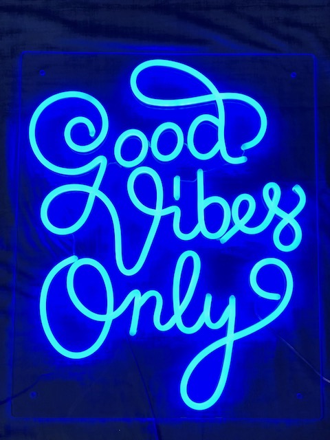 "Good Vibes Only" LED NEONSKILT. 68x56cm Bestilling!