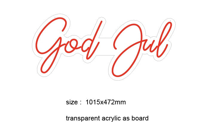 "God Jul" LED NEONSKILT. Bestilling!