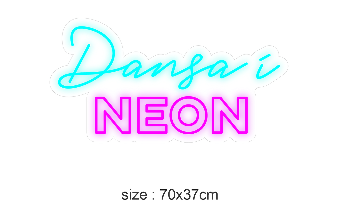 "Dansa i NEON" LED NEONSKILT. Bestilling!