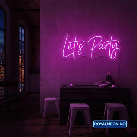 "Let's Party" Led Neonskilt. Bestilling!