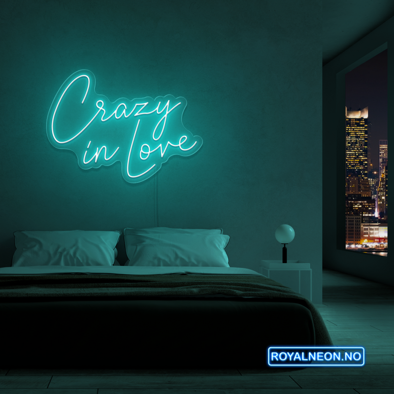 "Crazy in love" LED NEONSKILT. Velg ønsket farge. Bestilling!