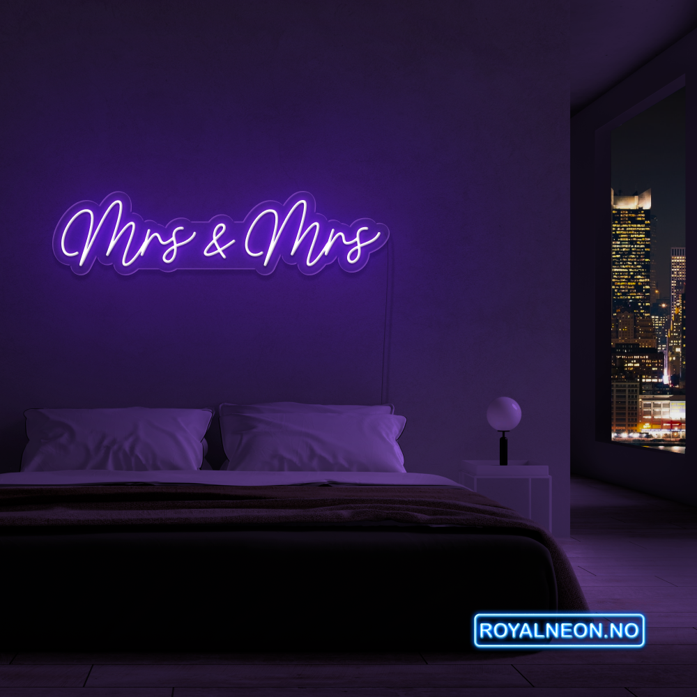 "Mrs & Mrs" LED NEONSKILT. Bestilling!
