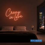 "Crazy in love" LED NEONSKILT. Velg ønsket farge. Bestilling!