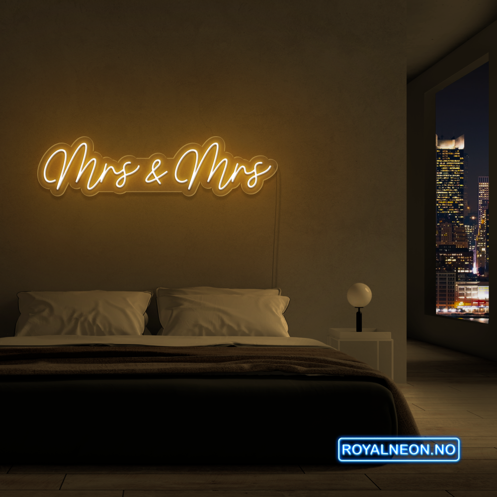 "Mrs & Mrs" LED NEONSKILT. Bestilling!