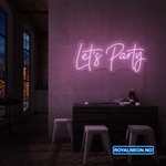 "Let's Party" Led Neonskilt. Bestilling!