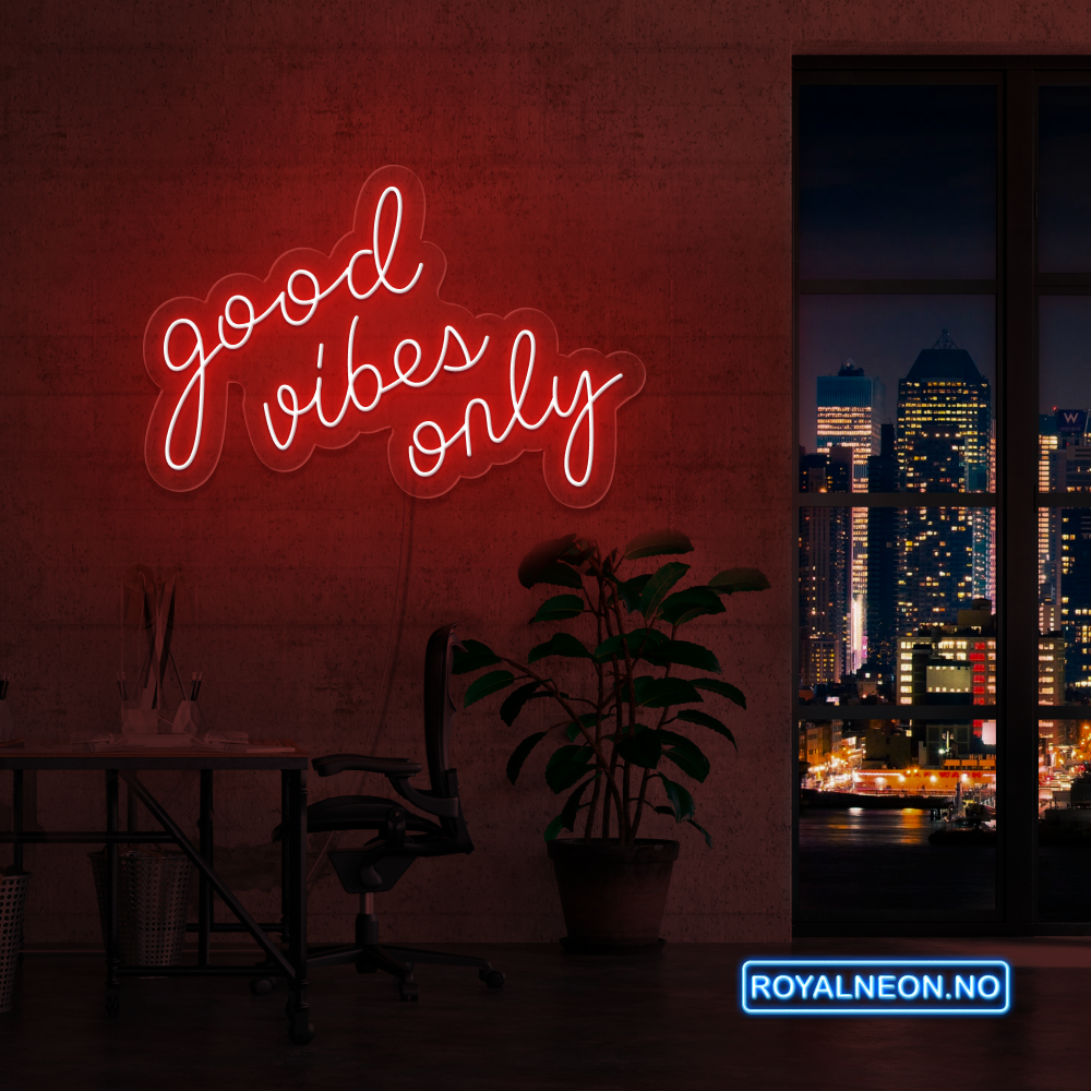 "good vibes only" LED NEONSKILT. 83x54 cm. Bestilling!