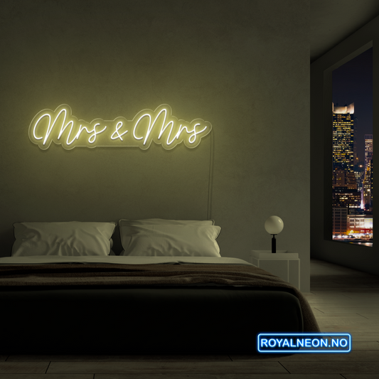 "Mrs & Mrs" LED NEONSKILT. Bestilling!
